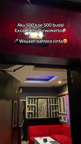 Saatnya menemui idamanmu😍 #fyp #karaoke #ktv #purwokerto24jam 