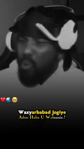 Waxyarbabad Jogiye Adun Haba U Walnanin.!❤️🌍🥺 #fpyシ #hargeysa 