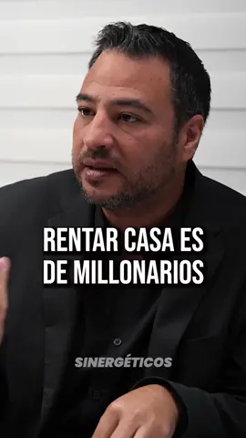 Rentar casa es de millonarios #negocios #jorgeserratos #podcast #motivacion #superacionpersonal #sinergeticos #fyp #parati #emprendimiento #fbreels #reel #js