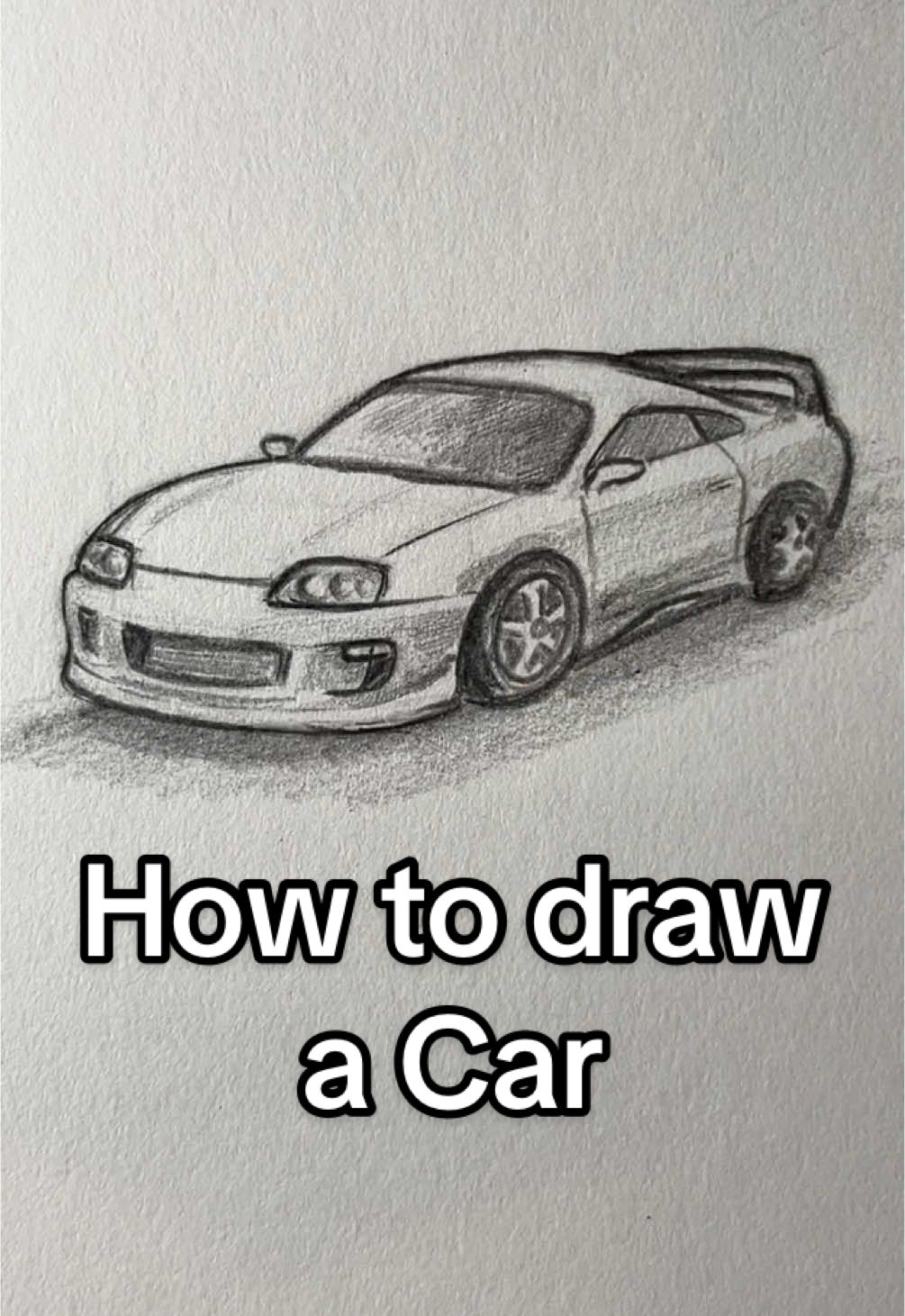 How to draw a Car Part 2! What should I draw next? #art #drawing #tutorials #toyotasupra #supra  how to draw Toyota Supra car drawing tutorial
