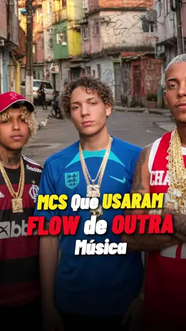 MCS QUE USARAM FLOW DE OUTRA MÚSICA! 😳🔥 #funk #trap #rap #viral #curiosidades 