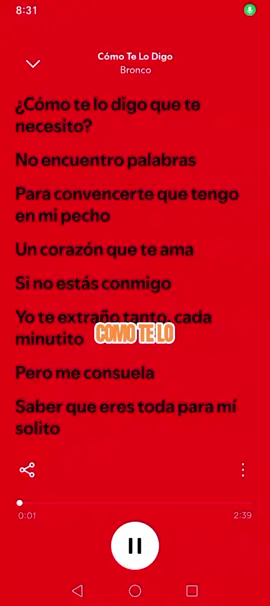 Cómo Te Lo Digo - Bronco #comotelodigo #musica #videoconletra #spotify 