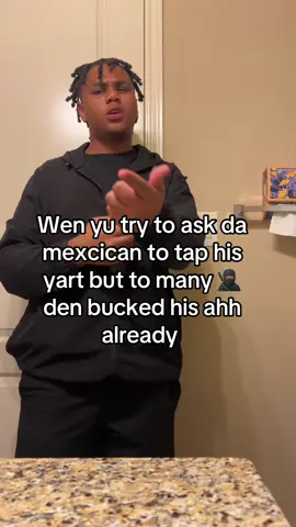 Dam foo chill 😂😭#fyp #viral #trending #mexican #yart 