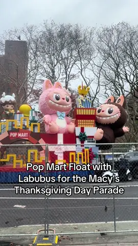 Who else is excited for the Macy’s Thanksgiving Day Parade tomorrow?!? @POP MART #popmart #labubu #labubuthemonsters #thanksgiving #macysthanksgivingdayparade 