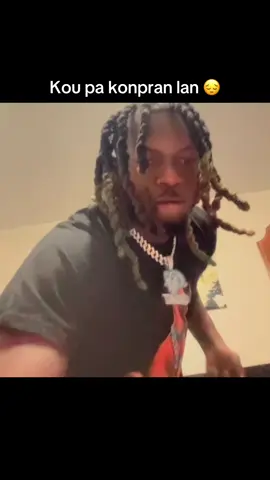 #haitiantiktok🇭🇹 #fyp kou pa konpran lan 😔