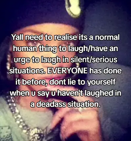Those hypocritc mfs who judge u for laughing  in a serious situation literally pmo.