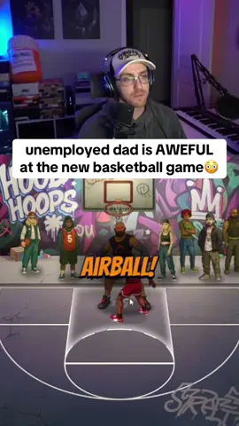 unemployed dad is AWEFUL at the new basketball game 😳 #kickstreaming #unemployed #basketballgame 