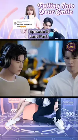 Replying to @jordanloyal19 #fallingintoyoursmile #cdrama #tagalogdubbed #xukai #chengxiao 