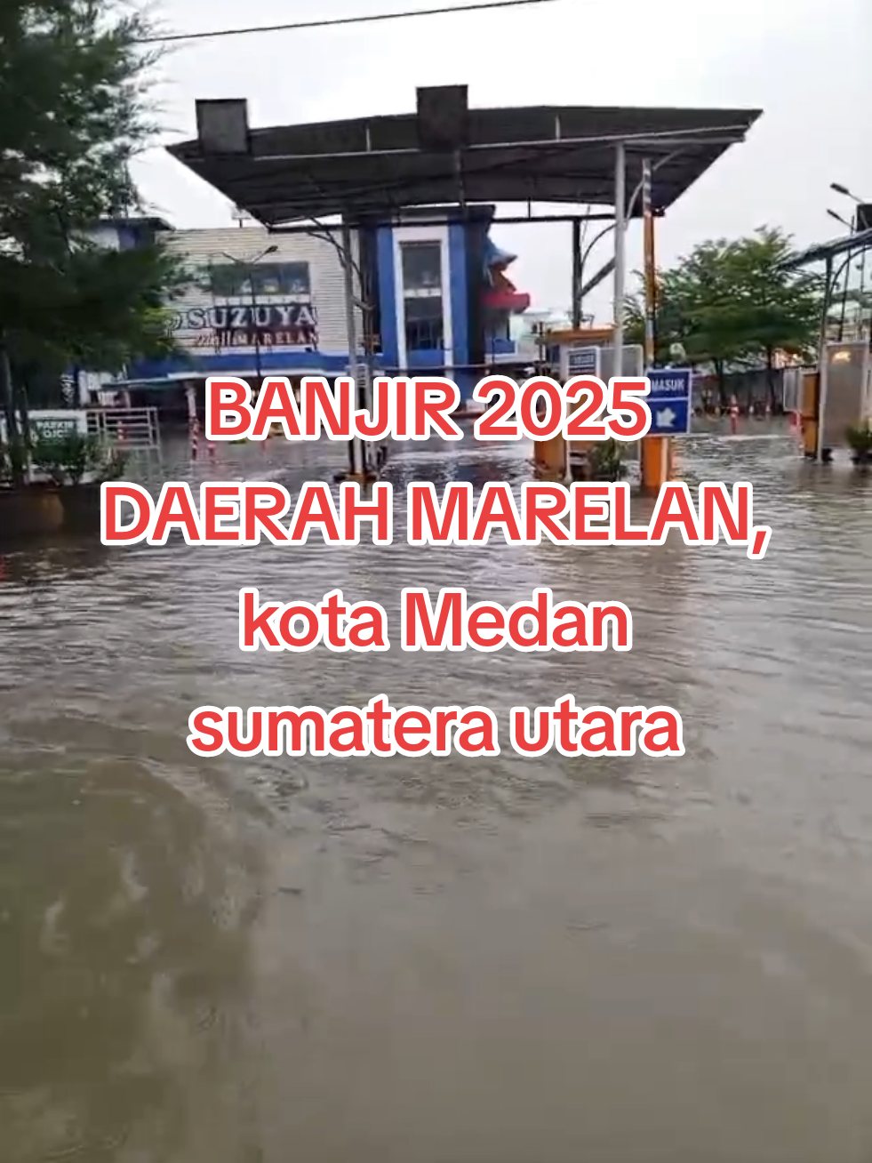 #banjir2025terparah dimedan#kotamedan #marelan dan sekitarnya#titipapan_marelan #hujan yang berkepanjangan uda 4 hari 