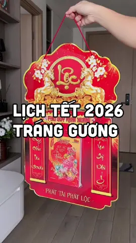 Lịch đôi Tết 2026 tráng gương 