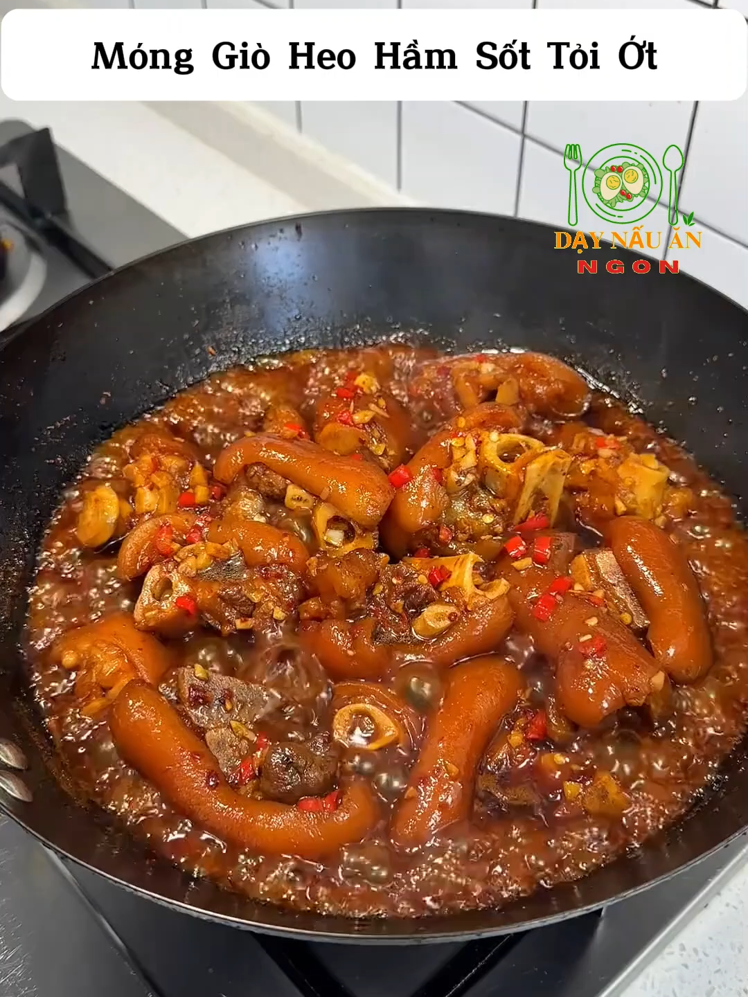 Móng Giò Heo Hầm Sốt Tỏi Ớt Mềm Thơm#mẹohaychocuộcsống #meovatcuocsong #thinhhanhxuhuong #xuhuongtiktok #machbannhieumeohay #mẹonhàbếp