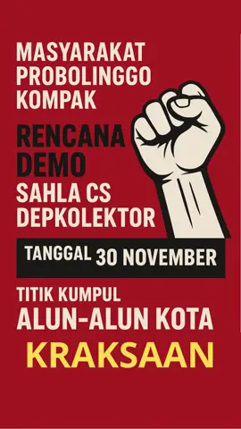 Demo Sahla CS Depkolektor  ? yang mau ikut, silakan posting ulang dan komentar nya !! #kraksaan #probolinggo #kotaprobolinggo #kotakraksaan #fyp @suara.probolinggo @probolinggo_storyy @infoprobolinggo @sekilasinfoprobolinggo @infoprobolinggo5 @infokraksaan @tiktokerprobolinggo 