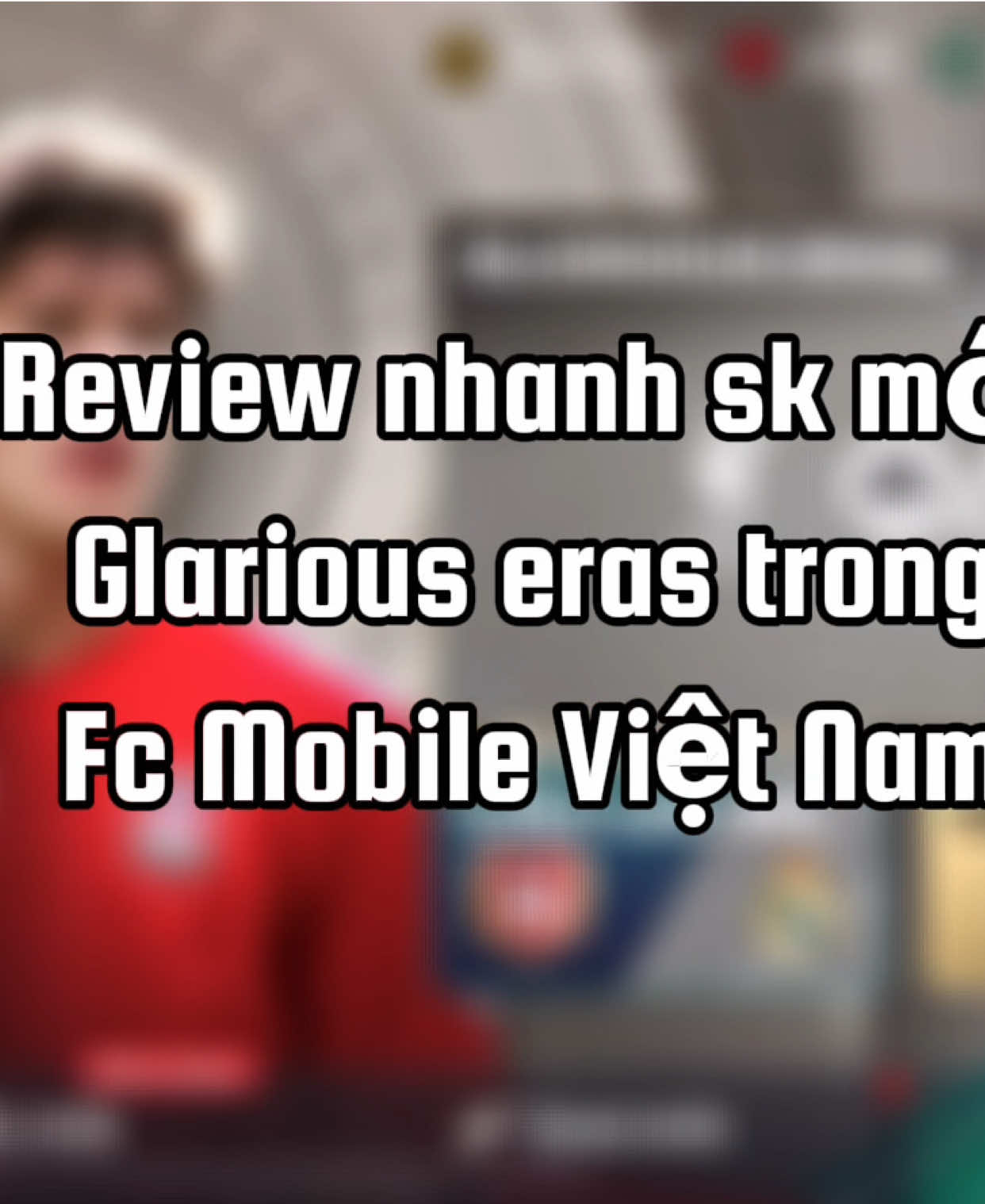 Review SK Glorious Eras Mới Cùng Cầu Thủ Chỉ Số OVR 115 Trong FCMobile Việt Nam #kynguyensangtaofcm #nhasangtaofcm #fcmobilevn 