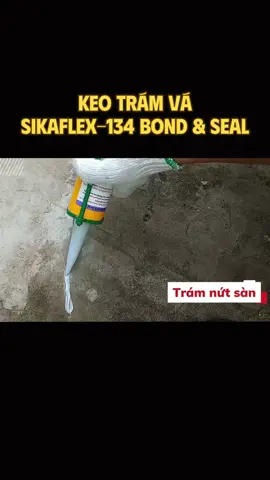 Vết nứt sàn, tường, cổ ống… xử lý gọn trong vài phút. #sikaflex134  #keotramvetnut #keotramtuong #keotramkhehotuong #sika 