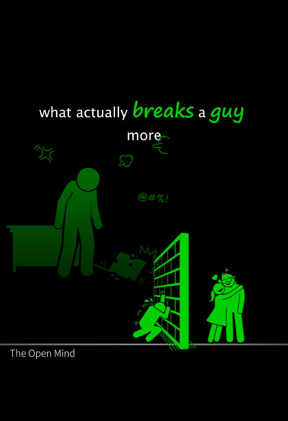 What actually breaks a guy more than cheating? #theopenmind #feelings #couple #psychologytricks #psychologyfacts 