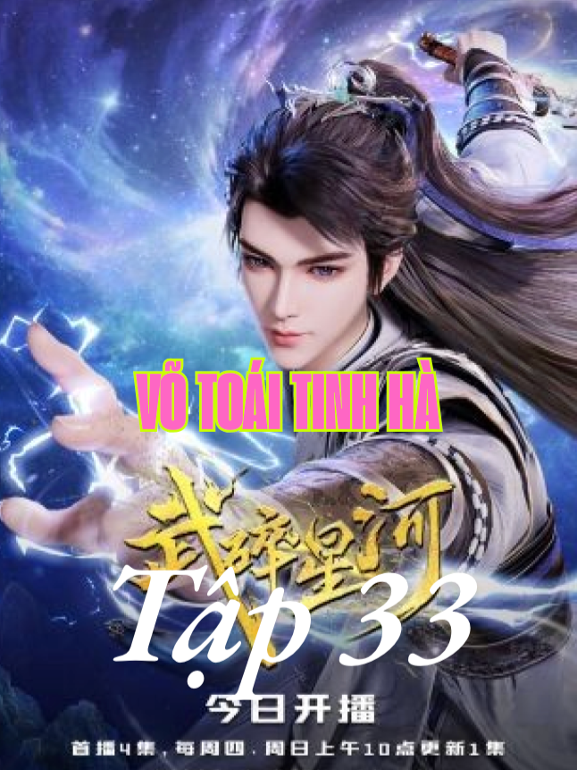 HH-Anime 3D- BỘ PHIM -Võ Toái Tinh Hà- thuyết minh '' Tâp 33 