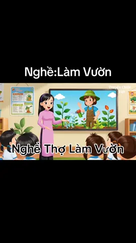 Nghề làm vườn:#mamnon #mamnontiktok #gvmn #cogiaovungcao #AI 