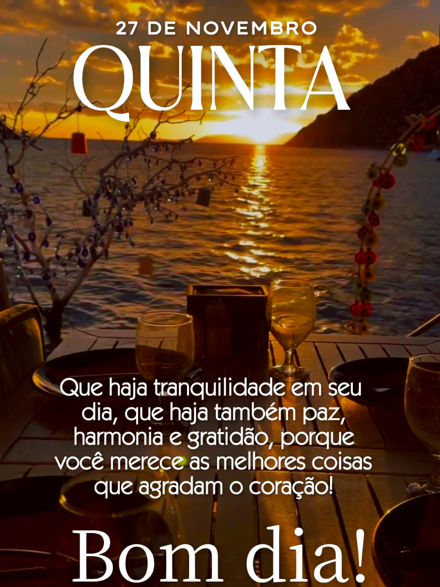 QUINTA-FEIRA, 27 DE NOVEMBRO!  BOM DIA!#bomdia #quintou #quintafeira 