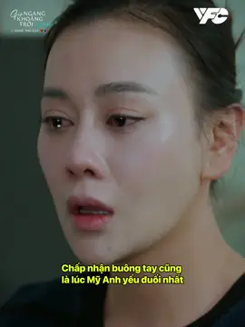 Chấp nhận buông tay không dễ dàng  #giongangkhoangtroixanh #VTVgo #VFC #fyp #viral