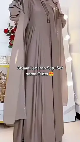Udah Satu Set Sama Outer 😍  #abaya #abayalebaran2026 #abayastyle #gamislebaran #terbaru2026