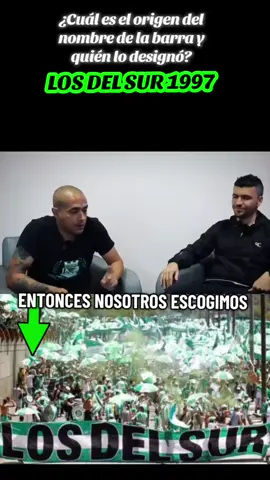 LOS DEL SUR:  El origen de su nombre y quién lo nombra? #losdelsuroficial #atleticonacional 
