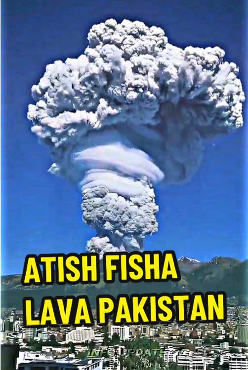atish fisha lawa video pakistan😱 #atishfisha #lava #athopiyan #vairalvideo #tiktok 