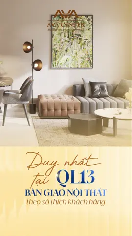 𝗔𝗩𝗔 𝗖𝗘𝗡𝗧𝗘𝗥 | DUY NHẤT TẠI QL13 BÀN GIAO FULL NỘI THẤT THEO SỞ THÍCH KHÁCH HÀNG Nội thất không chỉ phục vụ sinh hoạt mà còn phản ánh cá tính, gu thẩm mỹ và phong cách sống. Chọn thiết kế theo sở thích cũng giống như diện bộ suit được may đo vừa vặn và đầy tự tin. AVA Center chính là nơi mang đến chất riêng đó cho bạn. 📍 AVA Center được kiến tạo từ dấu ấn của từng chủ nhân, tạo nên không gian sống khác biệt. Đây là lý do nhiều khách hàng quyết định “xuống tiền” sớm để sở hữu một căn hộ độc bản, nơi cá tính và phong cách được thể hiện rõ ràng và tự hào. ✨ Hiểu sở thích - Tôn trọng sự khác biệt - Kiến tạo dấu ấn cá nhân:  - Mỗi khách hàng là một cá thể riêng biệt với những sở thích và phong cách đặc trưng, và chúng tôi lắng nghe để dệt nên những căn hộ mang đúng bản sắc đó. - Khi nhận bàn giao, bạn sở hữu trọn bộ nội thất cao cấp và hoàn toàn tự do chọn phong cách, để ngôi nhà trở thành bản hòa ca mang dấu ấn riêng. Cá nhân hóa và bàn giao full nội thất giúp bạn nhận nhà ngay, không lo sửa sang hay phát sinh chi phí.  ♻️ Gỗ tiêu chuẩn E0 - An toàn cho sức khỏe, thân thiện môi trường: AVA Center sử dụng gỗ chuẩn E0 với hàm lượng formaldehyde gần như bằng 0, đảm bảo an toàn cho sức khỏe, đặc biệt an tâm với trẻ nhỏ và người lớn tuổi. Đặc biệt bền đẹp, thân thiện môi trường và có tuổi thọ sử dụng cao. Không chỉ đẹp, độc bản, không gian sống tại AVA Center còn an toàn - lành mạnh - bền vững. 👉 Với mức giá chỉ từ 186 triệu, AVA Center không phải là lựa chọn đắt đỏ nhất, không chạy theo trào lưu, không phô trương; nhưng đầy cá tính, vừa đủ nhất để thế hệ trẻ khẳng định bản lĩnh, chất riêng!  ➡️ Xem thêm thông tin chi tiết dự án: https://avacenter.vn.  #TapdoanAVA #AVACenter #CanhoAVA #Canhobinhduong #Noithattheogu ========== ⏩ Căn hộ cao cấp bàn giao Full Nội Thất theo SỞ THÍCH RIÊNG KHÁCH HÀNG, cách 300m đến Depot 6 Metro số 2 Chỉ Từ 186 TRIỆU, lãi suất 5%/ 5năm, Hệ tiện ích độc bản: Bác Sĩ Tại Gia, Trung Tâm Gia Sư & AVA Kids, Công Viên Thú Cưng 📍 Trung tâm giao dịch: 117-119-121 Hoàng Văn Thụ, P. Phú Nhuận, TP.HCM 📍 Dự án: Mặt tiền đường Thủ Khoa Huân, P. Thuận Giao, TP. HCM ☎ Hotline: 0899 535 535 ➡️ Website: www.avacorp.vn ➡️ TikTok: https://www.tiktok.com/@tp.on.ava?lang=vi-VN ➡️ Youtube: https://www.youtube.com/@tapdoanAVA.official
