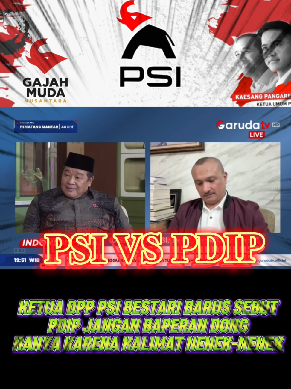 Ketua DPP PSI Bestari Barus : PDIP JANGAN BAPERAN BANGET LAH, CUMA KARENA KATA NENEK-NENEK #bestaribarus  #psi  #pdip  #gajahmudanusantara  #beritapolitik 