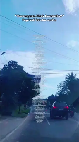 #CapCut #lewatberanda #fyppppppppppppppppppppppp  perempuan tidak bercerita, tapiiiiiii...................