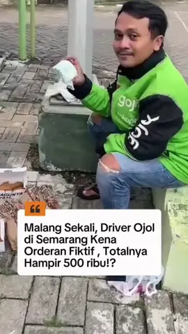 Malang Sekali, Driver Ojol Di semarang kena Orderan fiktif totalnya hampir 500 RB - - #ojekonline #ojol #grab #gojek #fyp 