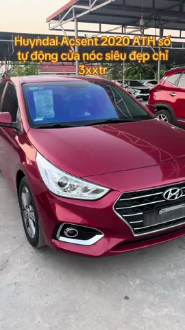 #huyndai#acsent 2020ATH số tự động có.cửa nóc máy.số thân vỏ.zin.chỉ3xxtr LH Hà Nhím 0972.586.198 zl#muonlenxuhuong #tiktoklivevietnam #chucquykhachlamanphattai💖💖 