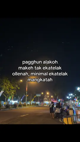 #katakatamadura #quotesmadura #pamekasanhits #madurapride 