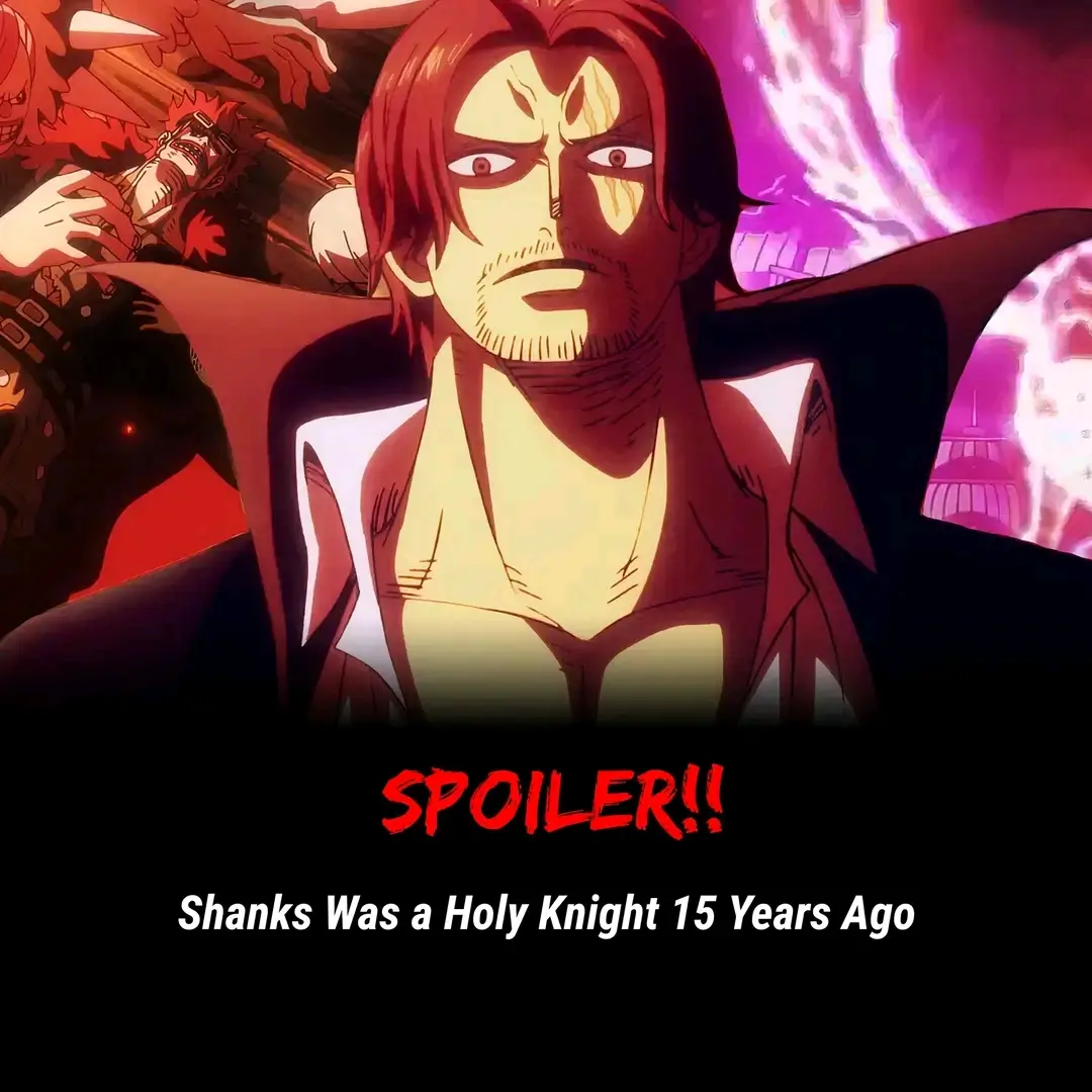 #onepiece #shanks #shamrock #holyknights #fyp 