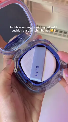 Setuju nggak sih mending beli refill cushion aja biar lebih hemat 🤩🛒 #lightplusbeauty #lightplusbywardah #lightpluscushion #refillcushion 
