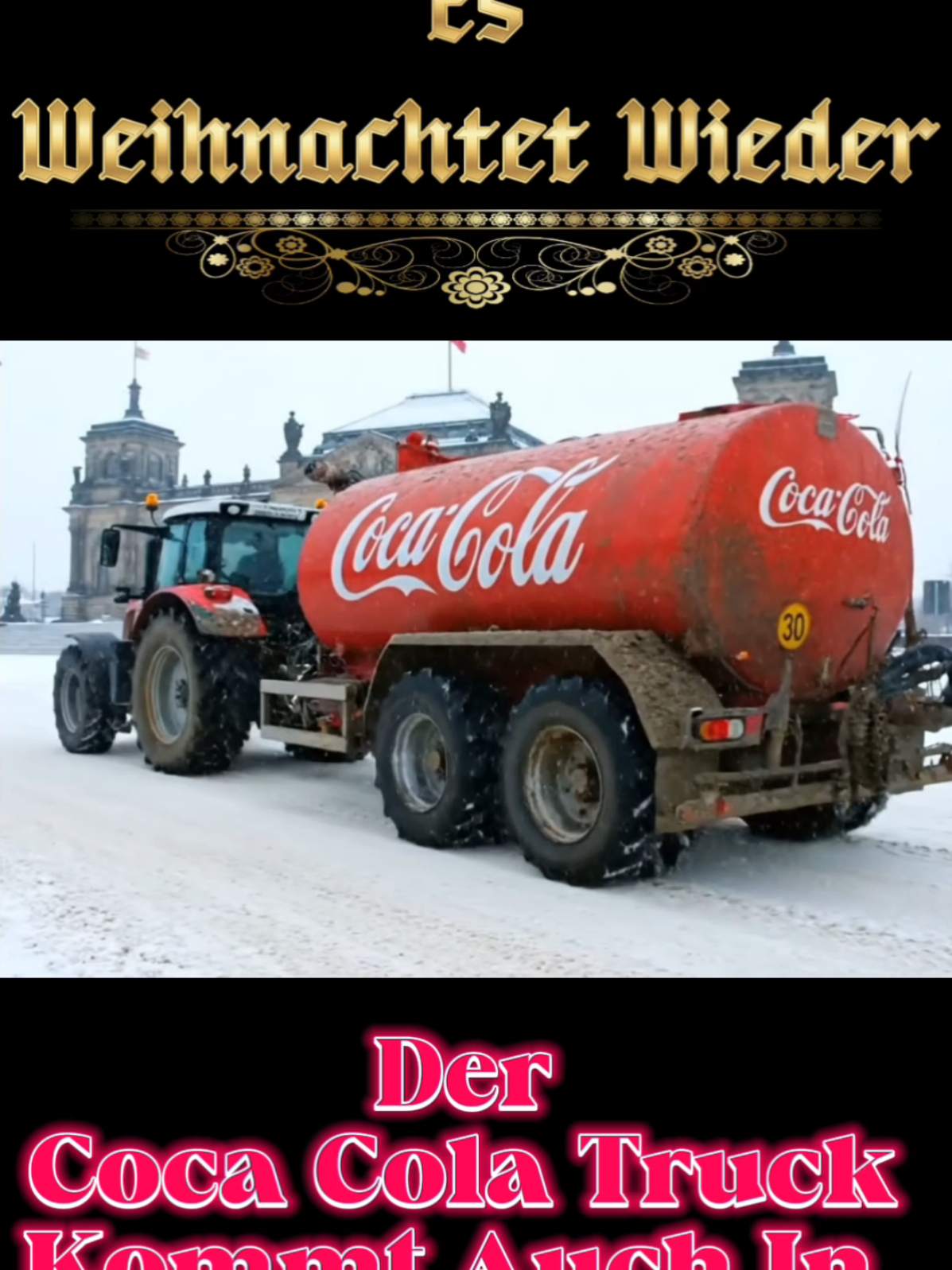 Es Weihnachtet Wieder 🦌 #funny #christmastime  #cocacolatruck #santa  #christmascountdown 