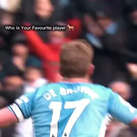 who is your favourite player #kevin #debruyne #goat🐐 #kdb #viratiktok 