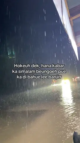 hoo keuh dekk abg that yee nyoe😂😭#katakataaceh✨ #acehviral #acehbanjir #acehpoe1 #pidiejayapoe 