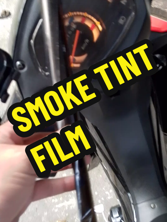 SMOKE TINT FILM FOR HEADLIGHT, SPEEDOMETER AND CAR WINDOW, PROTECTION SA SIKAT NG ARAW😊 #tint #tintedsunscreen #motorcycle #windowtint #car  (disclaimer price may vary)