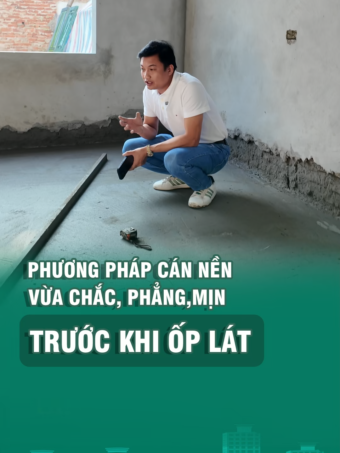 Phương pháp cán nền chắc, phẳng, mịn trước khi ốp lát #chiase #xaynha #xaydung #thoxay #gachoplat #gạch_khổ_lớn #tangiahuy