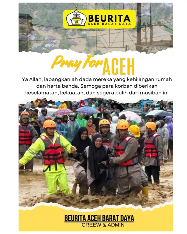 PRAY FOR ACEH PULIH LEBIH CEPAT, BANGKIT LEBIH BAIK. 