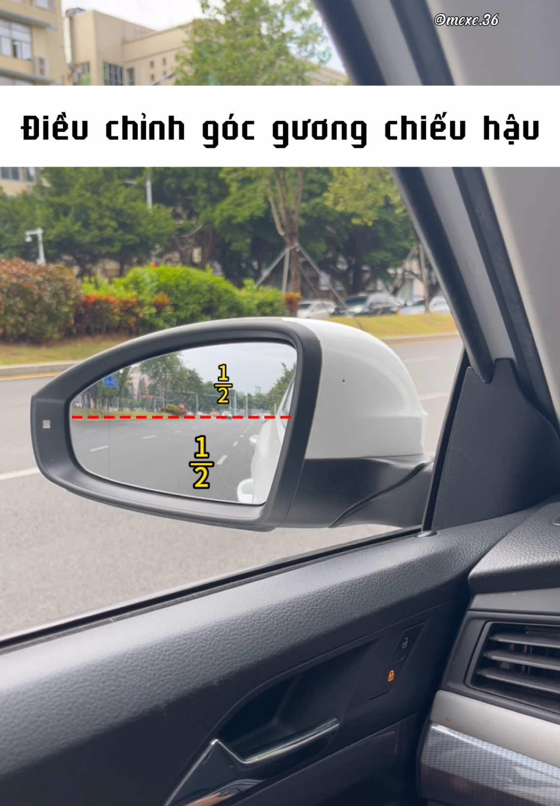 Hướng dẫn điều chỉnh góc gương chiếu hậu đúng cách #kienthucoto #kienthuclaixe #tipcar #mexe36