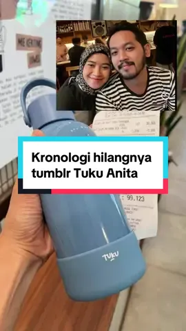 Kronologi lengkap kasus viral hilangnya tumbler tuku milik anita di kereta api tanah abang rangkasbitung yang membuat argu terancam dipecat #tumblrtuku #tuku #keretaapi #hilang #fyp 