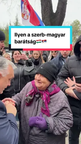 Ilyen a szerb-magyar barátság🇭🇺🇷🇸 #orbanviktor #miniszterelnok #Szerbia #AleksandarVucic 