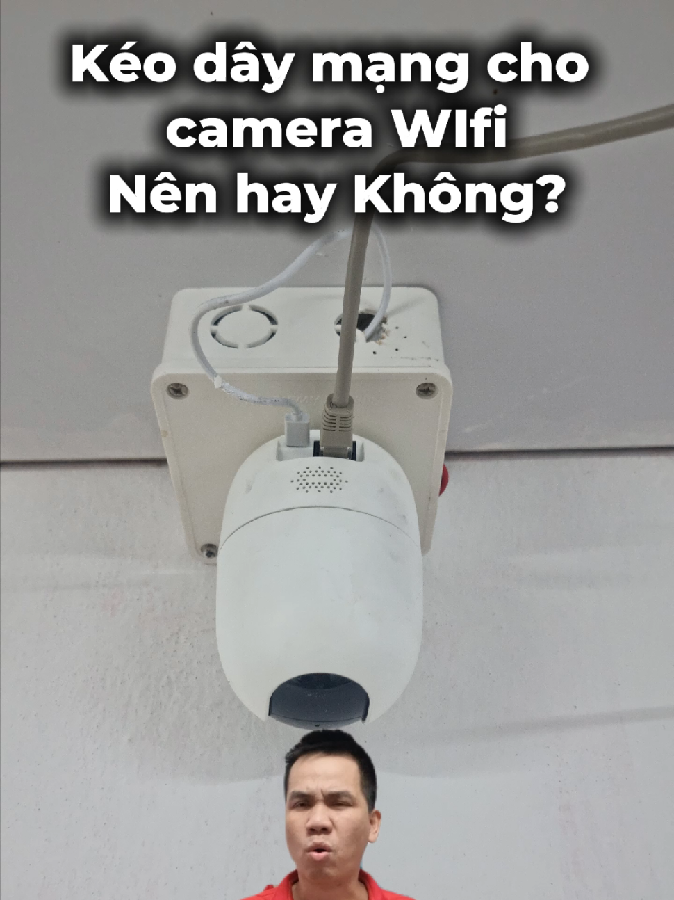 Kéo dây mạng cho camera wifi liệu có tốt hơn? #camerawifi #wifi