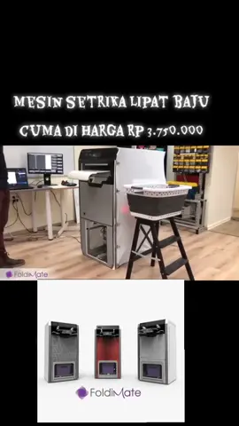 MESIN SETRIKA & LIPAT PAKAIAN OTOMATIS Rp 3.750.000,00 BARU Pertama di Indonesia Mesin Robot Lipat Pakaian & Setrika Pakaian Otomatis. Harga Rp.3.750.000 Spesifikasi -Dimensi 125cm x 70cm x 60cm -240watt -berat 71'5kg -garansi resmi 2 tahun Cocok untuk laundry & ibu rumah tangga Melayani pemesanan diluar kota. Pembayaran melalui via Transfer & garansi 100% uang kembali apabila barang tidak sesuai yg di video sampai. Dalam waktu berapa detik pakaian sudah disetrika dan terlipat dengan rapi. Alat dengan dimensi 125 cm x 70 cm x 60cm ini bahkan punya fungsi untuk melicinkan pakaian serta memberikan parfum pada baju!. Selain itu alat ini juga mudah dipindahkan sebab beratnya hanya berkisar 71,5 kg. tidak hanya itu, alat yang cocok bagi ibu rumah tangga ini menyetrika dengan metode uap dengan waktu yang cukup cepat, hanya 20-30 detik untuk satu pakaian. #Foldimate#mesinfoldimat#mesinnvirall#fypppberandattok#mesinhebat