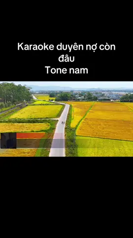 Karaoke duyên nợ còn đâu tone nam