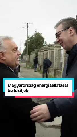 Magyarország energiaellátását biztosítjuk, és minden segítséget megadunk Szerbiának is 🇭🇺🇷🇸 #orbanviktor #miniszterelnok #Szerbia #AleksandarVucic 