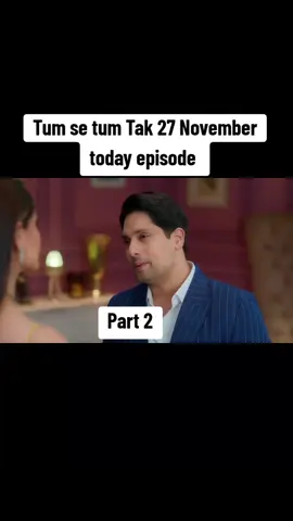 Tumm.Se.Tumm.Tak.27 November Episode part 2  #foryoupage #burhan_tv 