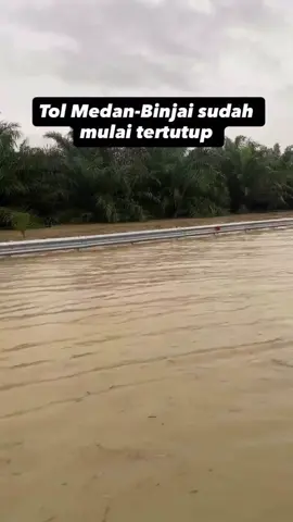 BANJIR HARI INI MEDAN DI TOL MEDAN MENUJU BINJAI TERTUTUP AIR #banjir  #tanjungmorawa #medan #tol #binjai 