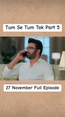 Tum Se Tum Tak 27 November #tumsetumtak 